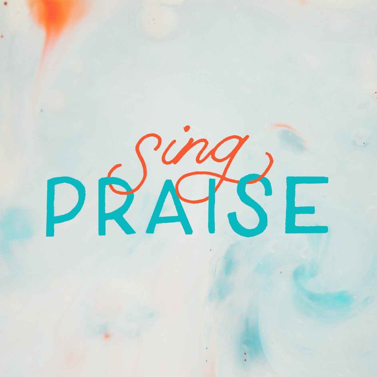 sing praise