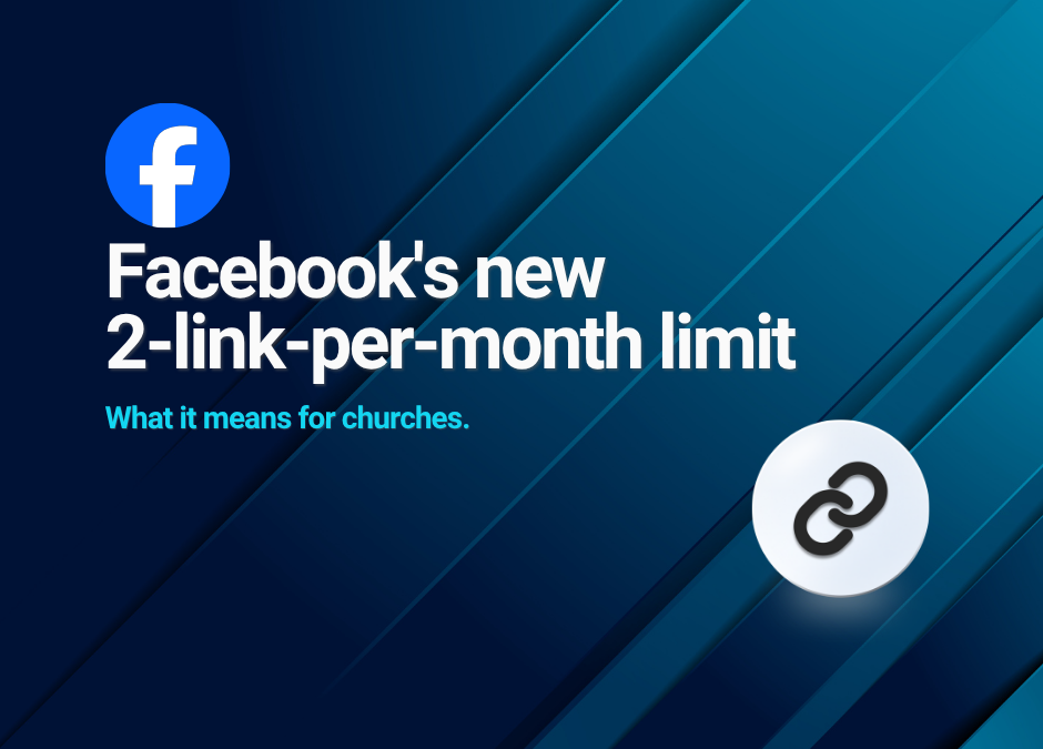 Facebook’s New Two-Link Limit: What Churches Need to Know | VAUMC